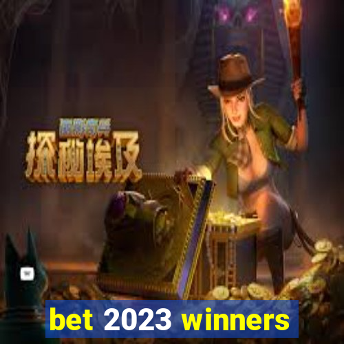 bet 2023 winners